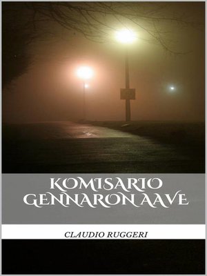 cover image of Komisario Gennaron Aave
